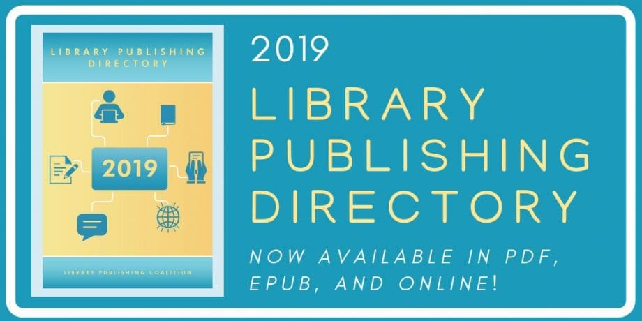 Library Publishing Directory 2019 now available