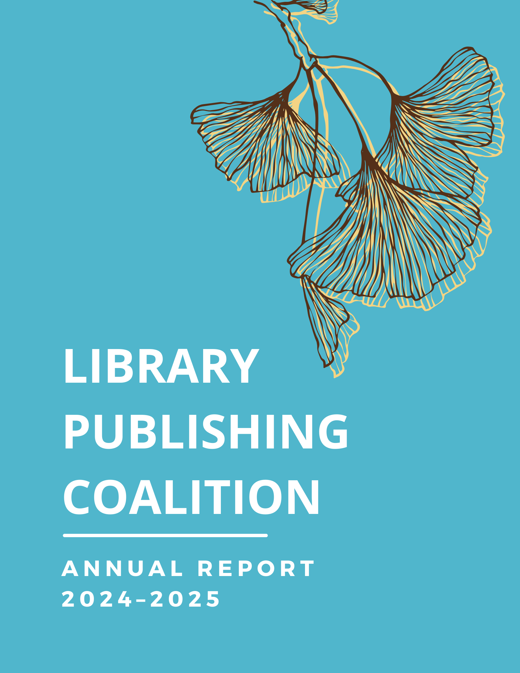 Reporter Library Library Publishing Coalition Releases 2024–2025 Annual Report | Library ...